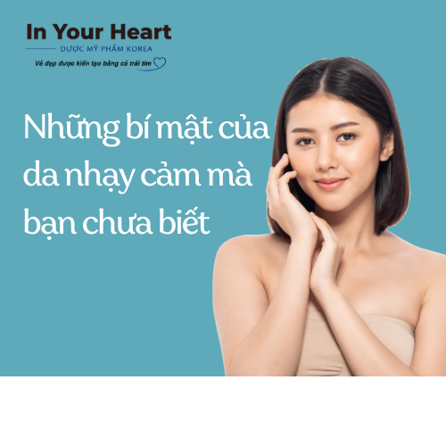 Những bí mật của da nhạy cảm mà bạn chưa biết